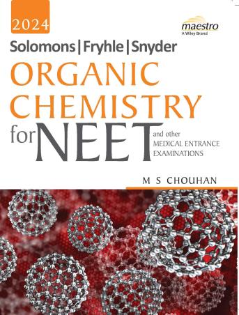 Book cover number 1 for Organic Chemistry For NEET And Other Medical Entrance Examinations 2024 written by M. S. Chouhan published by Wiley India Pvt. Ltd.