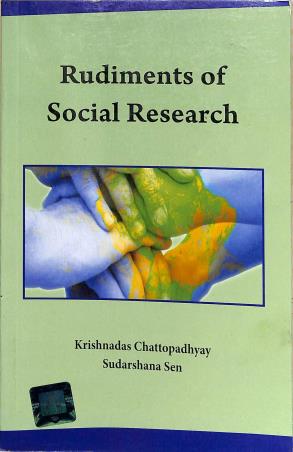 Book cover number 1 for Rudiments Of Social Research written by Sudarshana Sen, Krishnadas Chattopadhyay published by Levant Books