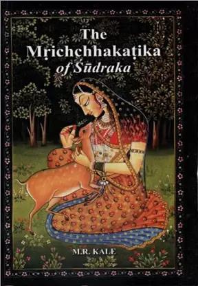 Book cover number 1 for The Mrichchhakatika Of Sudraka written by M. R. Kale published by Motilal Banarsidass Publishers