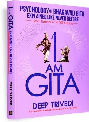 Book cover number 1 for I Am Gita written by Deep Trivedi published by Aatman Innovations Pvt. Ltd.
