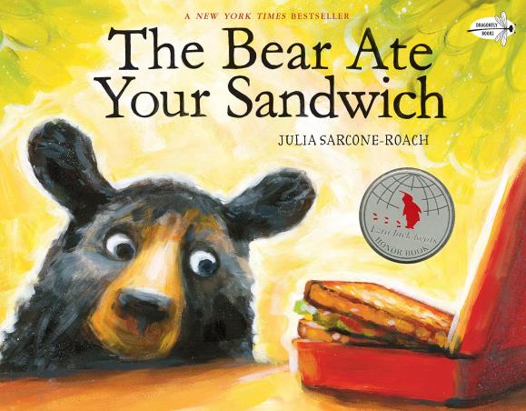 Book cover number 1 for The Bear Ate Your Sandwich written by Julia Sarcone-Roach published by Dragonfly Books