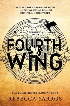 Book cover number 1 for Fourth Wing written by Rebecca Yarros published by Hachette