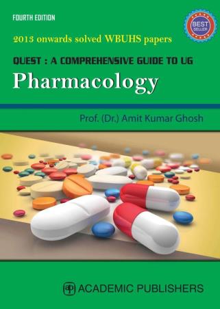 Book cover number 1 for Quest : A Comprehensive Guide To UG Pharmacology written by Amit Kumar Ghosh published by Academic Publishers