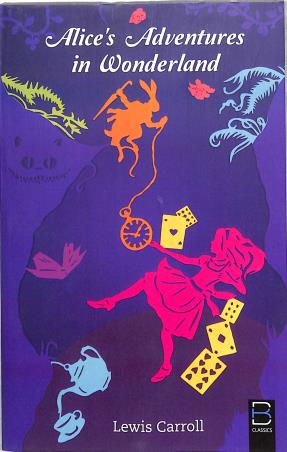 Book cover number 1 for Alices Adventures In Wonderland written by Lewis Carroll published by B. K. Publications Pvt. Ltd.