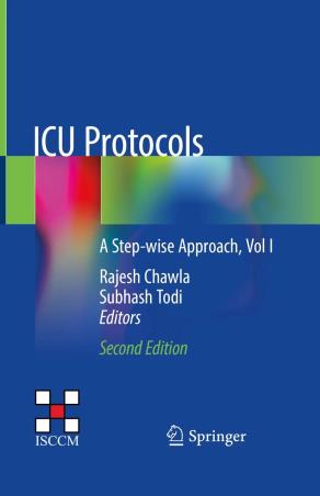 Book cover number 1 for ICU Protocols : A Step-Wise Approach, Vol 1 written by Rajesh Chawla, Subhash Todi published by Springer