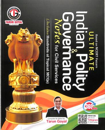 Book cover number 1 for Ultimate Indian Polity & Governance Notes For Civil Services written by Tarun Goyal published by Tarun Goyal Classes