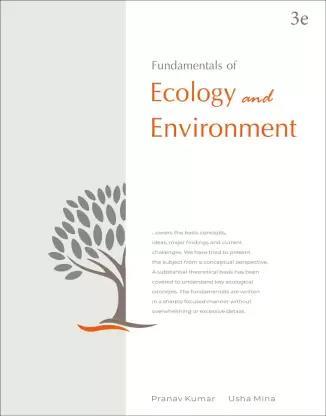 Book cover number 1 for Fundamentals Of Ecology And Environment (3rd Edition) written by Usha Mina, Pranav Kumar published by Pathfinder Publication