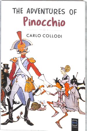 Book cover number 1 for The Adventures Of Pinocchio written by Carlo Collodi published by B. K. Publications Pvt. Ltd.