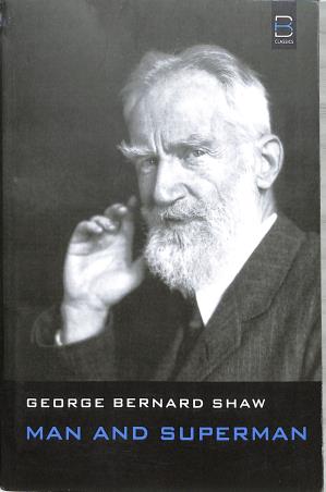 Book cover number 1 for Man And Superman : George Bernard Shaw written by George Bernard Shaw published by B. K. Publications Pvt. Ltd.