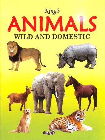 Book cover number 1 for Kung's Animals Wild And Domestic written by NA published by King's