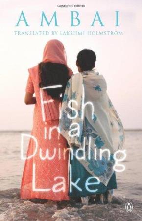 Book cover number 1 for Fish In A Dwindling Lake written by Ambai published by Penguin Books