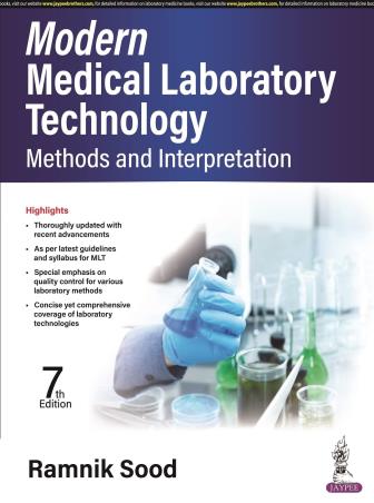 Book cover number 1 for Modern Medical Laboratory Technology : Methods And Interpretation written by Ramnik Sood published by Jaypee Brothers Medical Publishers (P) Ltd.