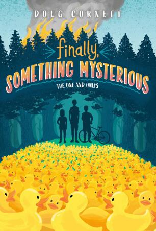 Book cover number 1 for Finally, Something Mysterious written by Cornet Dough published by Yearling