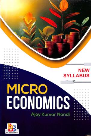 Book cover number 1 for Microeconomics Semester-1 B.Com written by Ajoy Kumar Nandi published by B. B. Kundu Grandsons
