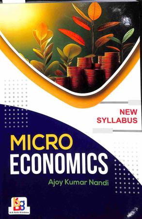 Book cover number 1 for Microeconomics- 1 (B.A/ BSC) written by Ajoy Kumar Nandi published by B. B. Kundu Grandsons