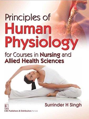 Book cover number 1 for Principles Of Human Physiology written by Surrinder H. Singh published by CBS Publishers & Distributors Pvt. Ltd.