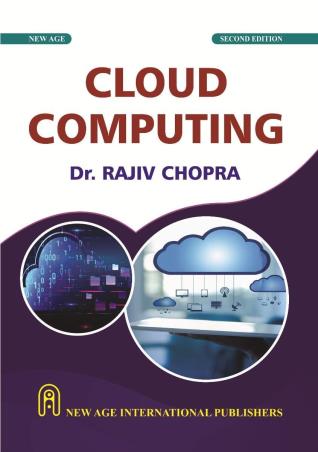 Book cover number 1 for Cloud Computing written by Rajiv Chopra published by New Age International (P) Limited, Publishers