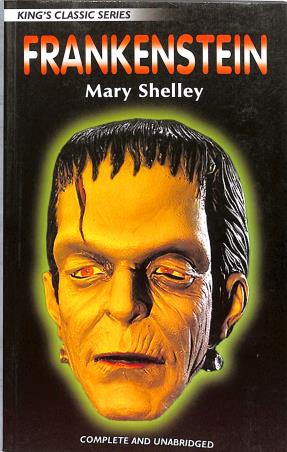 Book cover number 1 for Frankenstein (King's Classic Series) written by Mary Shelley published by King's