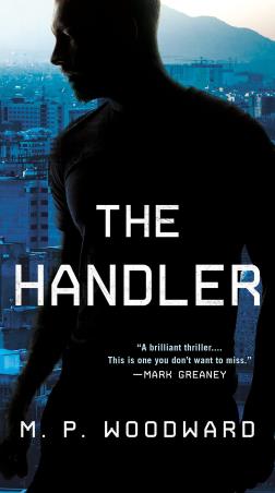 Book cover number 1 for The Handler written by M. P. Woodward published by Berkley Publishing Corporation