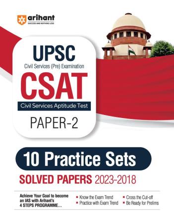 Book cover number 1 for UPSC Civil Services (Pre) Examination - CSAT Paper 2 : 10 Practice Sets  Solved Papers (2023- 2018) written by Rudraksh Tripathi published by Arihant Publications (India) Limited