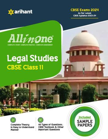 Book cover number 1 for All In One Legal Studies CBSE Class 11 written by Jyoti Singh, Janmenjay Sahni published by Arihant Prakashan