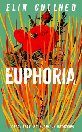 Book cover number 1 for Euphoria written by Elin Cullhed published by Allen & Unwin
