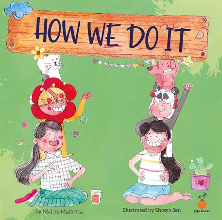 Book cover number 1 for How We Do It written by Malika Malhotra published by Tota books