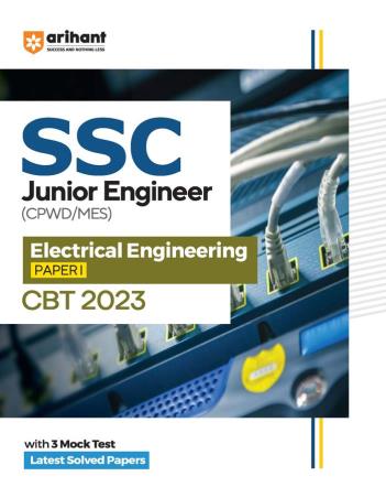 Book cover number 1 for SSC Junior Engineer (CPWD/MES) Electrical Engineering Paper 1 CBT 2023 written by Pradeep Shrivastava, Sushil Singh, Vandana Saini published by Arihant Publications (India) Limited