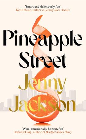 Book cover number 1 for Pineapple Street written by Jenny Jackson published by Hutchinson Heinemann