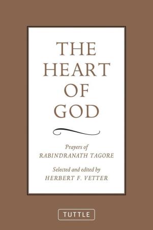 Book cover number 1 for The Heart Of God written by Rabindranath Tagore published by Tuttle Publishing