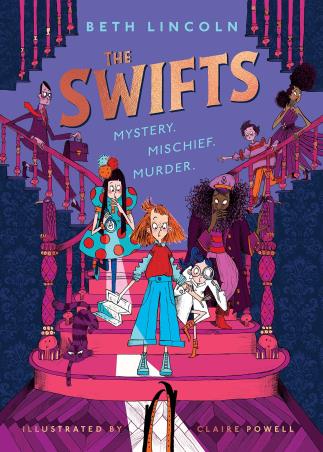 Book cover number 1 for The Swifts written by Claire Powell, Beth Lincoln published by Puffin