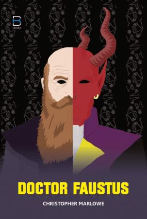 Book cover number 1 for Doctor Faustus written by Christopher Marlowe published by B. K. Publications Pvt. Ltd.