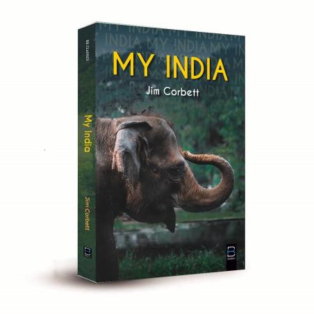 Book cover number 1 for My India written by Jim Corbett published by B. K. Publications Pvt. Ltd.