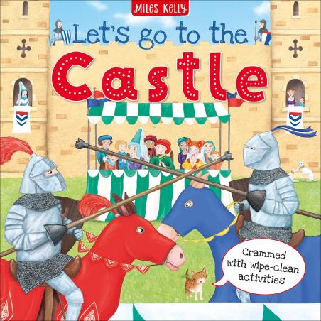 Book cover number 1 for Let's Go To The Castle written by Belinda Gallagher published by Miles Kelly Publishing