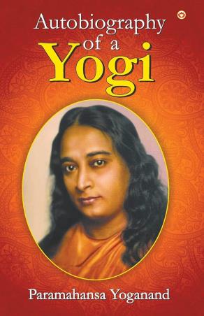 Book cover number 1 for Autobiography Of A Yogi written by Paramahansa Yogananda published by Diamond Books