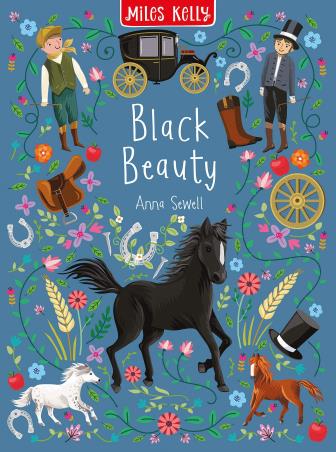 Book cover number 1 for Black Beauty written by Anna Sewell published by Miles Kelly Publishing