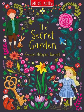 Book cover number 1 for The Secret Garden written by Frances Hodgson Burnett published by Miles Kelly Publishing