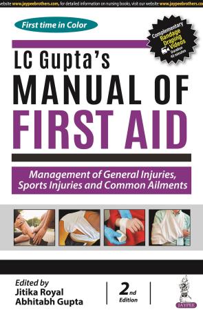 Book cover number 1 for LC Gupta's Manual Of First Aid: Management Of General Injuries, Sports Injuries And Common Ailments written by Abhitabh Gupta, Jitika Royal published by Jaypee Brothers Medical Publishers (P) Ltd.