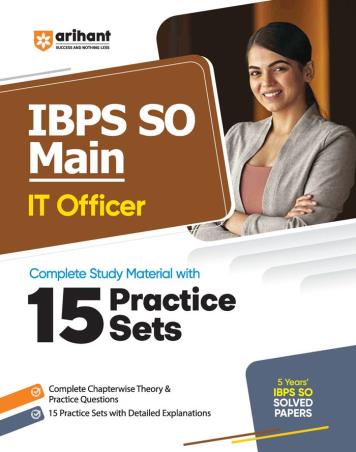 Book cover number 1 for IBPS SO Main IT Officer Complete Study Material with 15 Practice Sets written by Neetu Gaikwad, Suchi Goyal published by Arihant Publications (India) Limited