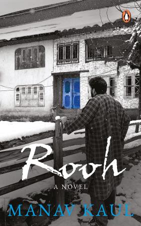 Book cover number 1 for Rooh written by Manav Kaul published by Penguin Books
