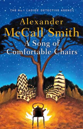 Book cover number 1 for A Song Of Comfortable Chairs written by Alexander McCall Smith published by Hachette