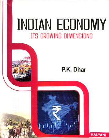 Book cover number 1 for Indian Economy : Its Growing Dimensions written by P. K. Dhar published by Kalyani Publishers
