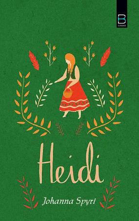 Book cover number 1 for Heidi written by Johanna Spyri published by B. K. Publications Pvt. Ltd.