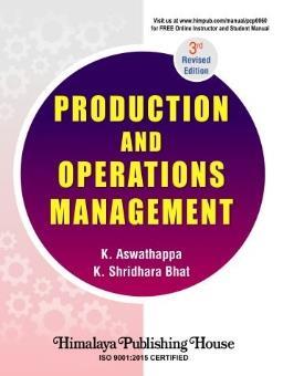 Book cover number 1 for Production And Operations Management written by K. Shridhara Bhat, K. Aswathappa published by Himalaya Publishing House