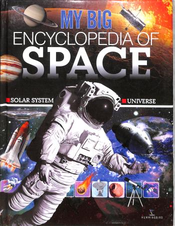 Book cover number 1 for My Big Encyclopedia Of Space written by NA published by Paperweight