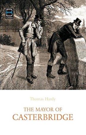 Book cover number 1 for The Mayor Of Casterbridge written by Thomas Hardy published by B. K. Publications Pvt. Ltd.
