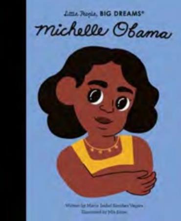 Book cover number 1 for Michelle Obama written by Maria Isabel Sanchez Vegara published by Bloomsbury Publishing