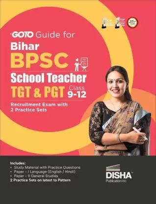Book cover number 1 for Go To Guide For Bihar BPSC School Teacher TGT & PGT Recruitment Exam (Class 9-12) 2 Practice Sets written by Divya Gupta published by Disha Publication