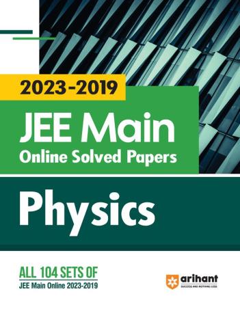 Book cover number 1 for JEE Main Online Solved Papers (2023 - 2019) - Physics written by Ajay Singh published by Arihant Prakashan