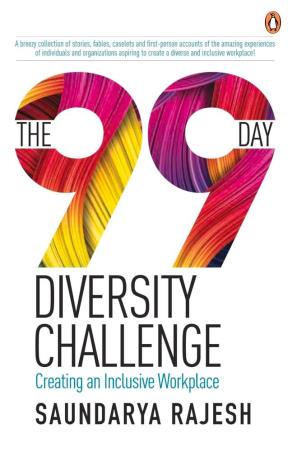 Book cover number 1 for The 99 Day Diversity Challenge : Creating An Inclusive Workplace written by Saundarya Rajesh published by Hamish Hamilton